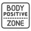 body, lettering, phrase, positive, poster, quote, sticker, zone, banner 