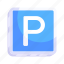 parking, parking sign, alphabet, parking symbol, letter 