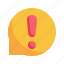 message, exclamation, alert, chat, talk, bubble, speech icon 