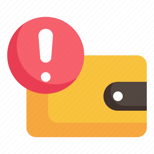 Wallet, alert, warning, notification, money, exclamation, danger icon icon - Download on Iconfinder