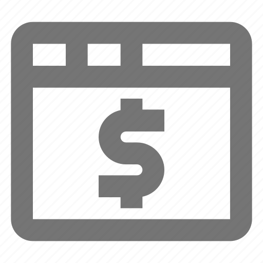 Dollar, window, money, browser, currency, page, tab icon - Download on Iconfinder
