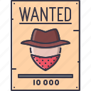 bandit, crime, notice, search, wanted, west, wild