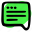 bubble, chat, message, dialog box, green message 