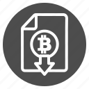 bitcoin, bitcoins, cash, document, down, download, out 