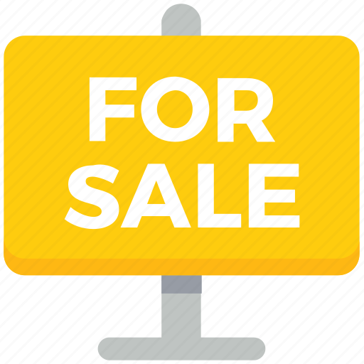 Board, for sale, for sale board, for sale sign, sale signboard, selling, to let sign icon - Download on Iconfinder