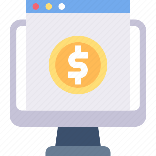 Browser, computer, dollar, money, monitor, webpage icon - Download on Iconfinder