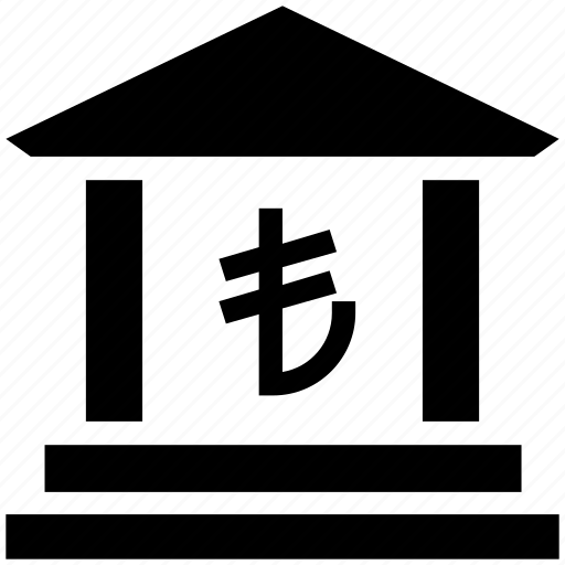 Courthouse, financial, lira, building, government, bank, business icon - Download on Iconfinder