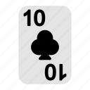 ten of clubs, playing cards, card game, gambling, game, casino, poker