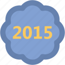 2015, 2015 banner, 2015 label, 2015 sticker, label, new year, tag