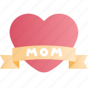 mothers day, celebration, mom, love, heart, achievement