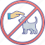baned, don&#x27;t touch pet, germs, pet not allowed 