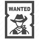 announce, cowboy, notice, placard, poster, wanted, wild wild west