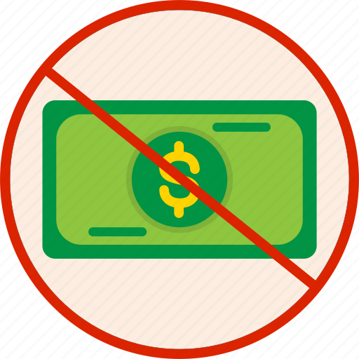 No, cash, currency, dollar, money, sign icon - Download on Iconfinder