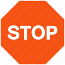 stop, pause, stop sign, terminate, back, break, cancel, control, delete, garbage, minus, preferences, previous, recycle, road sign, hexagon 