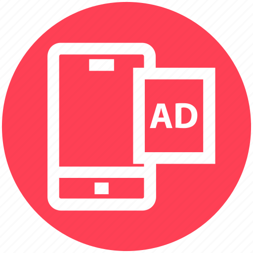 Ad, digital marketing, mobile, mobile ad, smartphone icon - Download on Iconfinder