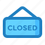 closed, closedoard, market, shop, sign, signboard 