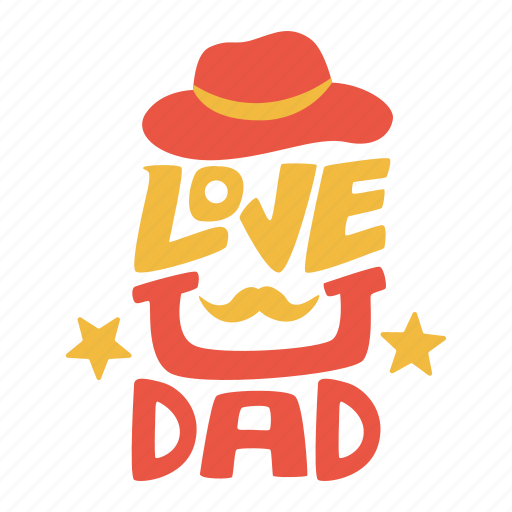Love you dad, love, dad, greeting, father’s day, father, celebration sticker - Download on Iconfinder