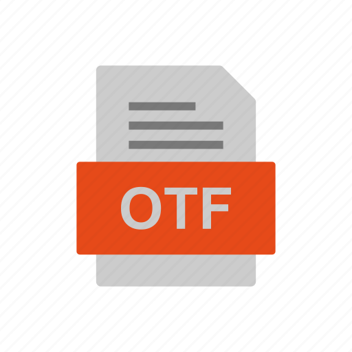 Document, file, format, otf icon - Download on Iconfinder