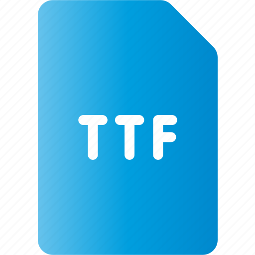 Truetype, font, file icon - Download on Iconfinder