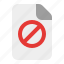 block, file, document, banned, denied, page, data, not allowed, forbidden 