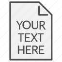 document, file, filetype, text, type, your text here