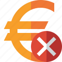 business, cancel, cash, currency, euro, finance, money