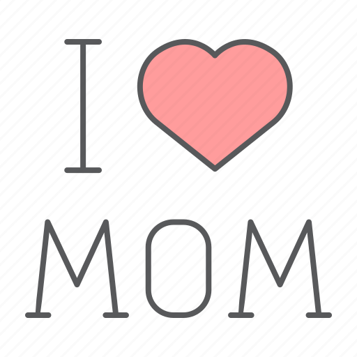 I, love, mom, letters, heart, mothers, day icon - Download on Iconfinder