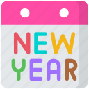 happy new year, calendar, holiday, event, celebration