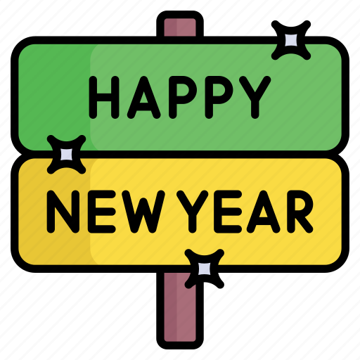 Board, new year, signaling, celebration, party, happy, signage icon - Download on Iconfinder