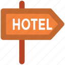 destination, direction board, hotel direction, hotel signpost, signpost 