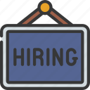 hiring, sign, hired, signage, hr