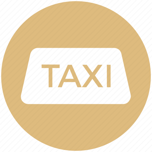Car, delivery, taxi, taxi sign, transport, vehicle icon - Download on Iconfinder