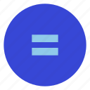 equal, circle