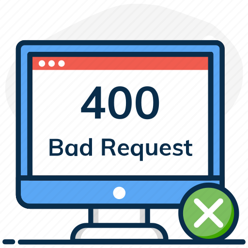 400 error, bad, bad request, computer error, invalid request, request, server error icon - Download on Iconfinder