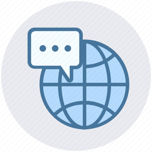 Comment, communication, earth, globe, internet, message, world icon - Download on Iconfinder
