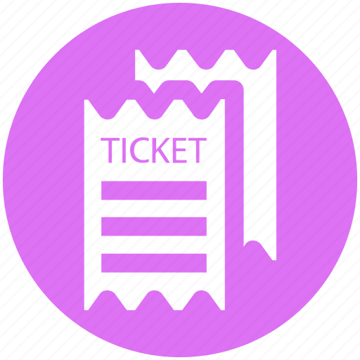 Event, movie ticket, ticket, tickets, travel, vacation icon - Download on Iconfinder