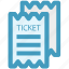 event, movie ticket, ticket, tickets, travel, vacation 