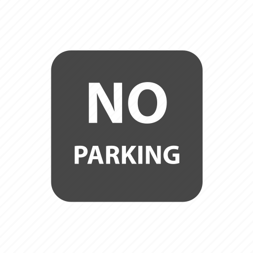 No parking, sign icon - Download on Iconfinder on Iconfinder