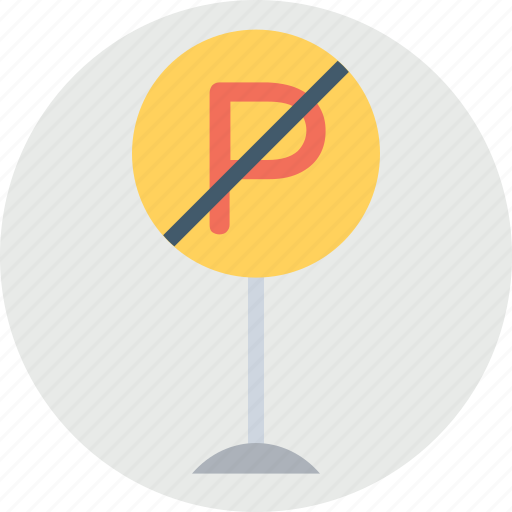 Attention, no parking, no parking sign, parking restriction, warning traffic sign icon - Download on Iconfinder