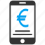 euro, payment, expences, money, pay, smartphone, transaction 