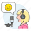 emoji, female, happy, microphone, podcast, podcaster, radio, show, streamer, vlogger 