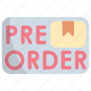 preorder, pre-order, order, product, shopping, shop, store