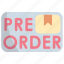 preorder, pre-order, order, product, shopping, shop, store 