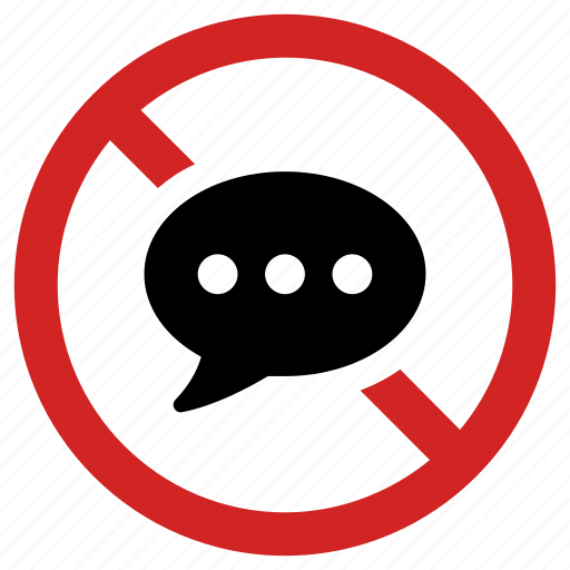Blocked message, no comment, silence, speaking forbidden, stop chat, talking prohibited icon - Download on Iconfinder