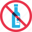 alcohol, ban, bottle, prohibition, warning 