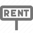 rent, sign, real estate, building, property, board 