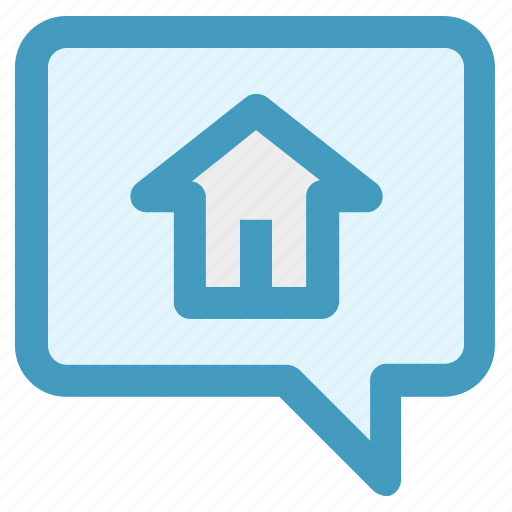 Bubble, chat, chatting, home, home chat, house, message icon - Download on Iconfinder