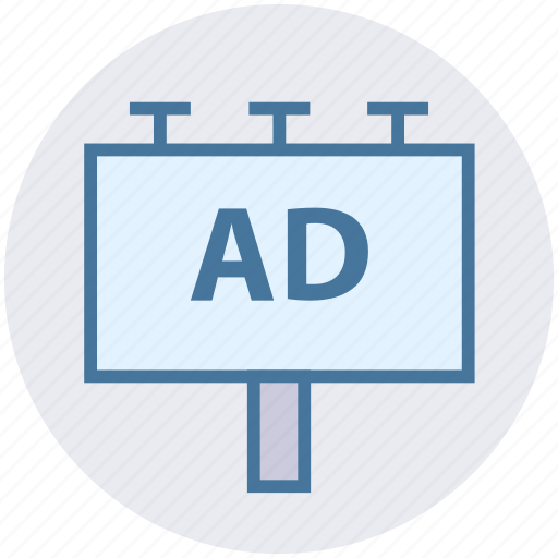 Ad, advertisement, advertising, billboard, board, promotion, signboard icon - Download on Iconfinder