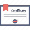 certificate, certification, deed, degree, diploma