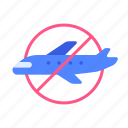 coronavirus, flight, no, plane, prevention, prohibited, travel